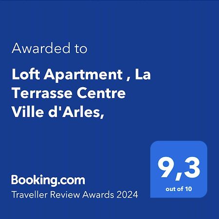 Loft Apartment , La Terrasse Centre Ville D'Arles, 外观 照片